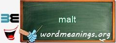 WordMeaning blackboard for malt